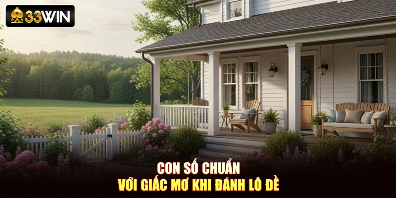Con số chuẩn với giấc mơ khi đánh lô đề