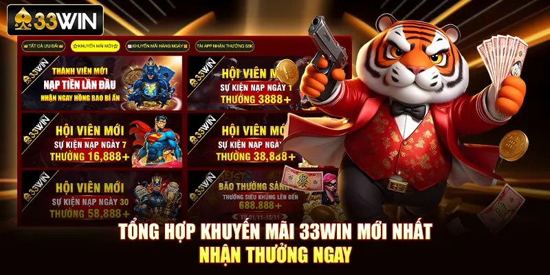 Tổng Hợp Khuyến Mãi 33Win Mới Nhất – Nhận Thưởng Ngay